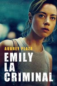 Emily the Criminal - Posters