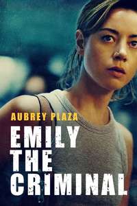 Emily the Criminal - Posters