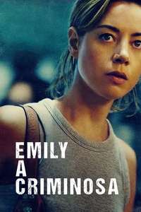 Emily the Criminal - Posters