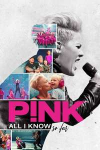 P!nk: All I Know So Far - Posters