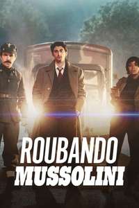 Robbing Mussolini - Poster