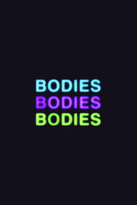 Bodies Bodies Bodies - Posters