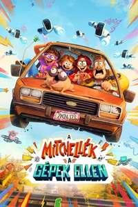 The Mitchells vs. The Machines - Poster