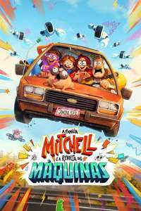 The Mitchells vs. The Machines - Poster