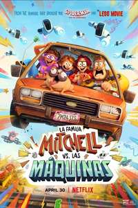 The Mitchells vs. The Machines - Poster