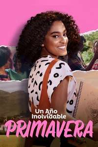 An Unforgettable Year – Spring - Poster
