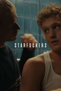 Starfuckers - Poster