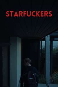 Starfuckers - Poster