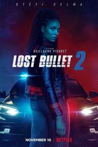 Lost Bullet 2 - Poster