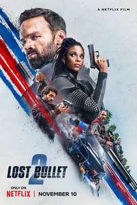 Lost Bullet 2 - Poster