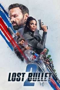 Lost Bullet 2 - Poster
