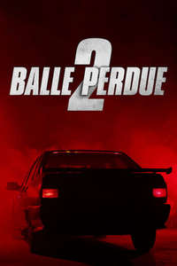 Lost Bullet 2 - Poster