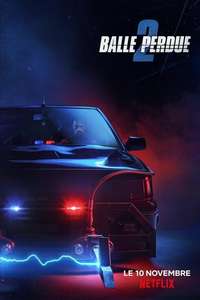 Lost Bullet 2 - Poster