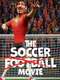 The Soccer Football Movie