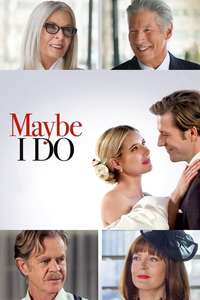 Maybe I Do - Poster