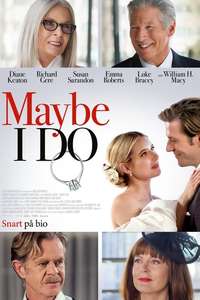 Maybe I Do - Poster