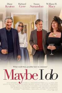 Maybe I Do - Poster