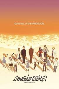 Evangelion: 3.0+1.0 Thrice Upon a Time - Poster