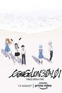 Evangelion: 3.0+1.0 Thrice Upon a Time - Poster