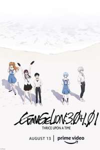 Evangelion: 3.0+1.0 Thrice Upon a Time - Poster