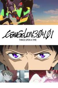Evangelion: 3.0+1.0 Thrice Upon a Time - Poster