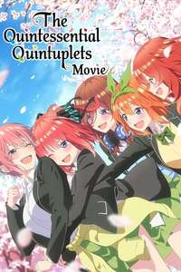 The Quintessential Quintuplets Movie - Poster