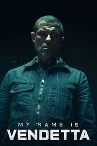 My Name Is Vendetta - Poster