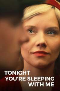 Tonight You're Sleeping with Me - Poster
