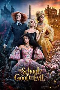 The School for Good and Evil - Poster