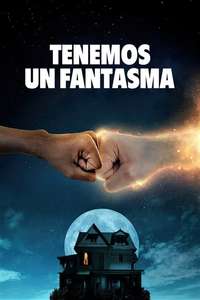 We Have a Ghost - Poster