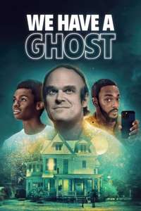 We Have a Ghost - Poster