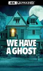 We Have a Ghost