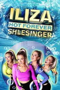 Iliza Shlesinger: Hot Forever - Posters