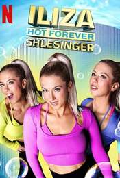Iliza Shlesinger: Hot Forever