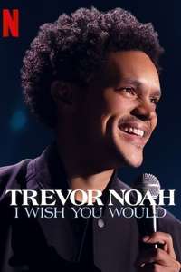 Trevor Noah: I Wish You Would - Posters