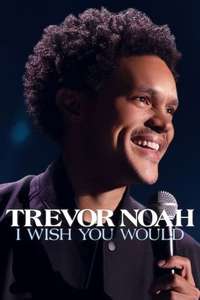 Trevor Noah: I Wish You Would - Posters