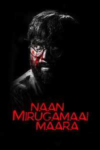 Naan Mirugamaai Maara - Poster