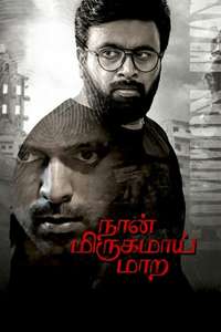 Naan Mirugamaai Maara - Poster