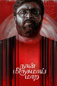 Naan Mirugamaai Maara - Poster