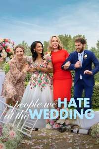 The People We Hate at the Wedding - Poster