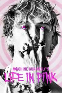 Machine Gun Kelly's Life In Pink - Posters