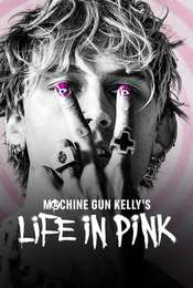 Machine Gun Kelly's Life In Pink