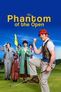 The Phantom of the Open - Poster