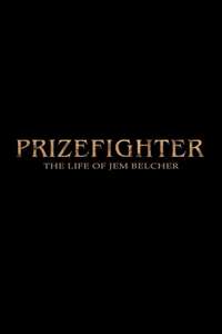 Prizefighter: The Life of Jem Belcher - Posters
