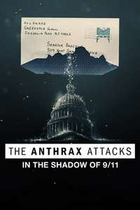 The Anthrax Attacks: In the Shadow of 9/11 - Poster