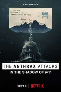 The Anthrax Attacks: In the Shadow of 9/11 - Poster