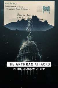 The Anthrax Attacks: In the Shadow of 9/11 - Poster