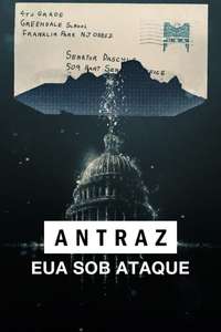 The Anthrax Attacks: In the Shadow of 9/11 - Poster