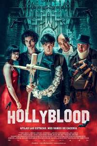 Hollyblood - Poster