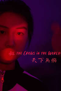 All the Crows in the World - Poster